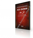 Az-Zuhd - Der Verzicht weltlicher Freuden, um die Nähe zu Allah zu gewinnen