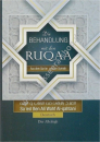 Ruqya - Die Behandlung mit den Ruqaa -