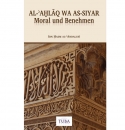 Moral und Benehmen - Al-Akhlaq wa As-Siyar